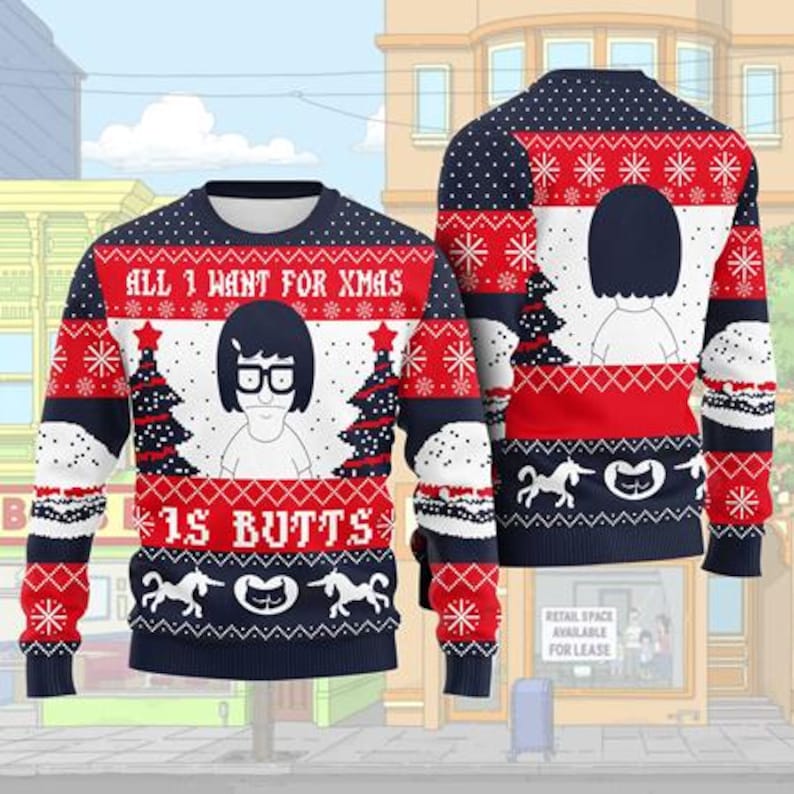 Bob’s Burgers Ugly Christmas Sweater, Tina Belcher All I Want For Christmas Is Butts Ugly Sweatshirt, American Movie Christmas Gifts Shirt