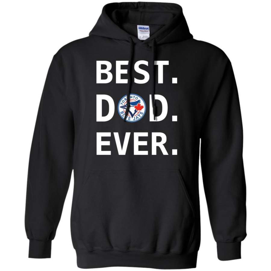 Best Toronto Blue Jays Dad Ever Baseball Fathers Day Shirt