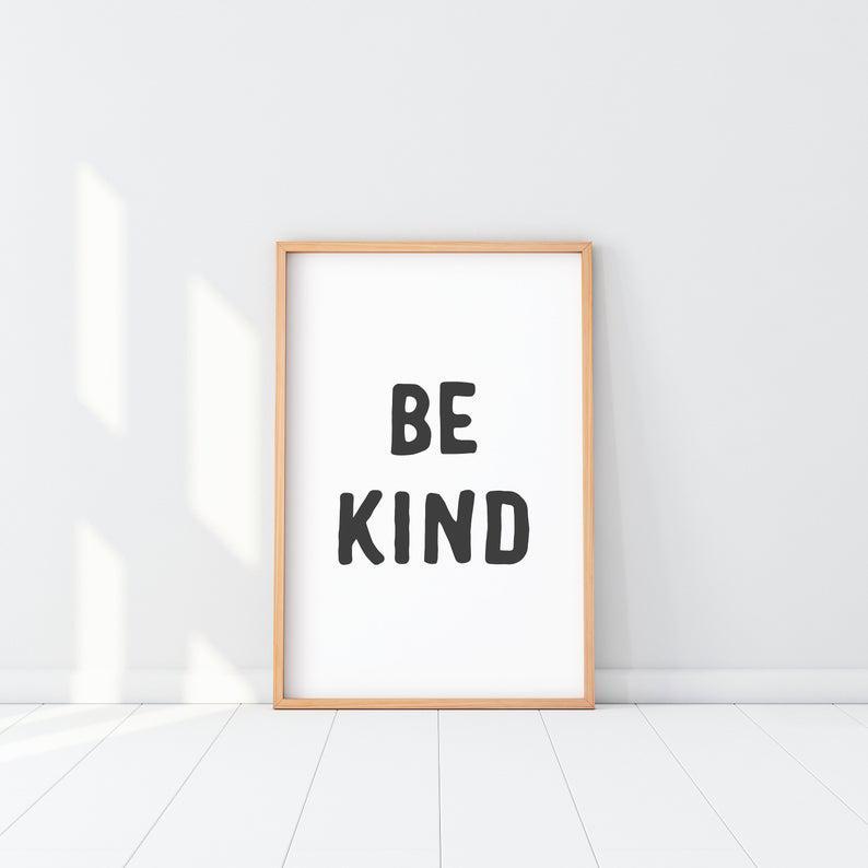 Be Kind Print, Kind Poster, Be Kind Quote, Kind Saying, Boho Decor, Beach House Decor, Good Vibes Wall Art, Kindness Decor, Kids Room Decor