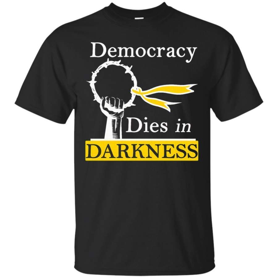 AGR Democracy dies in darkness t-shirt