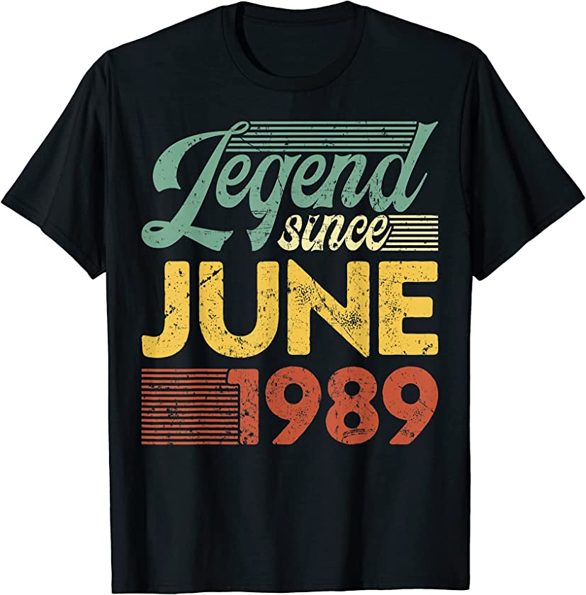 Vintage Legend Since June 1989 Birthday T-Shirt