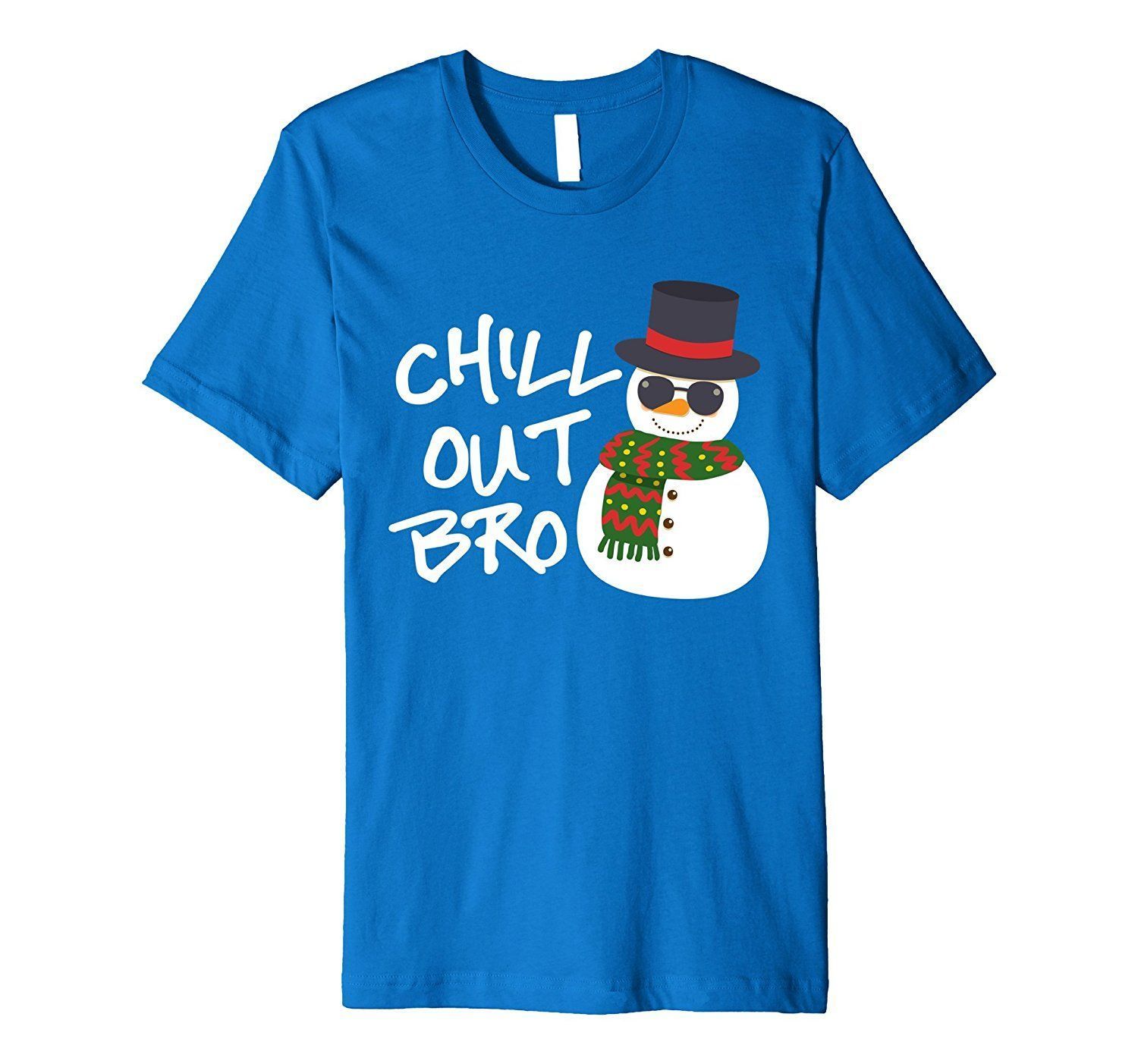 Chill Out Bro Cool Snowman Christmas Holiday Shirt