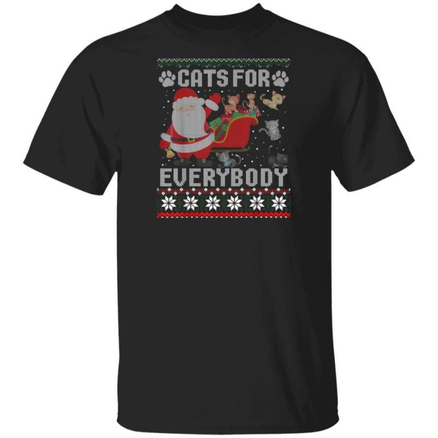 Cats For Everybody Christmas Cute Cat Lover Ugly Sweater T-Shirt