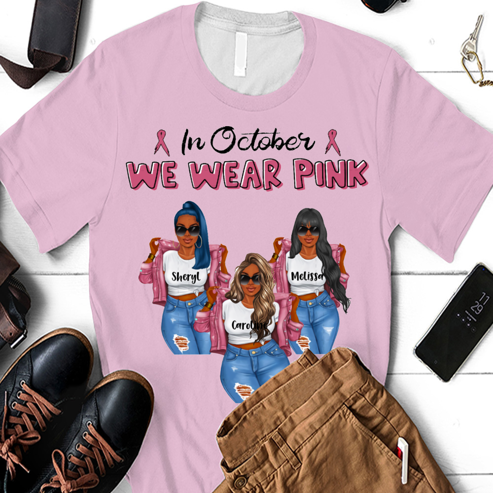 We Dress Pink For October Personalized Shirt Sweatshirt Hoodie Ap334