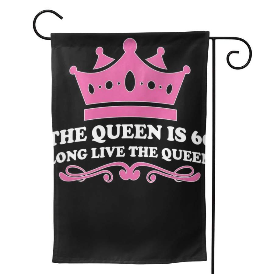 2 Pcs Garden Flag The Queen Is 60 Funny 60th Birthday Horizontal Poster 12.5″x18″ -Mothers Day, Birthday Gifts for Mom, Dad, Wife, Husband, Daughters, Grandma, Friends