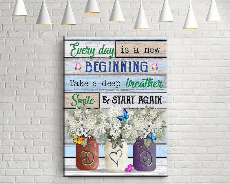 Everyday Is A New Beginning, Motivational Canvas, Butterflies And Flowers Wall Art, Peace Love Canvas