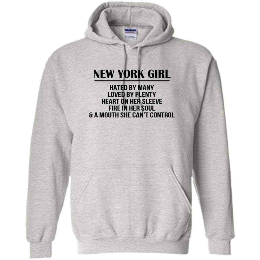 New York Girl Hated By Many Loved By Plenty Heart On Her Sleeve Fire In Her Soul A Mouth She Can’t Control – Gildan Heavy Blend Hoodie