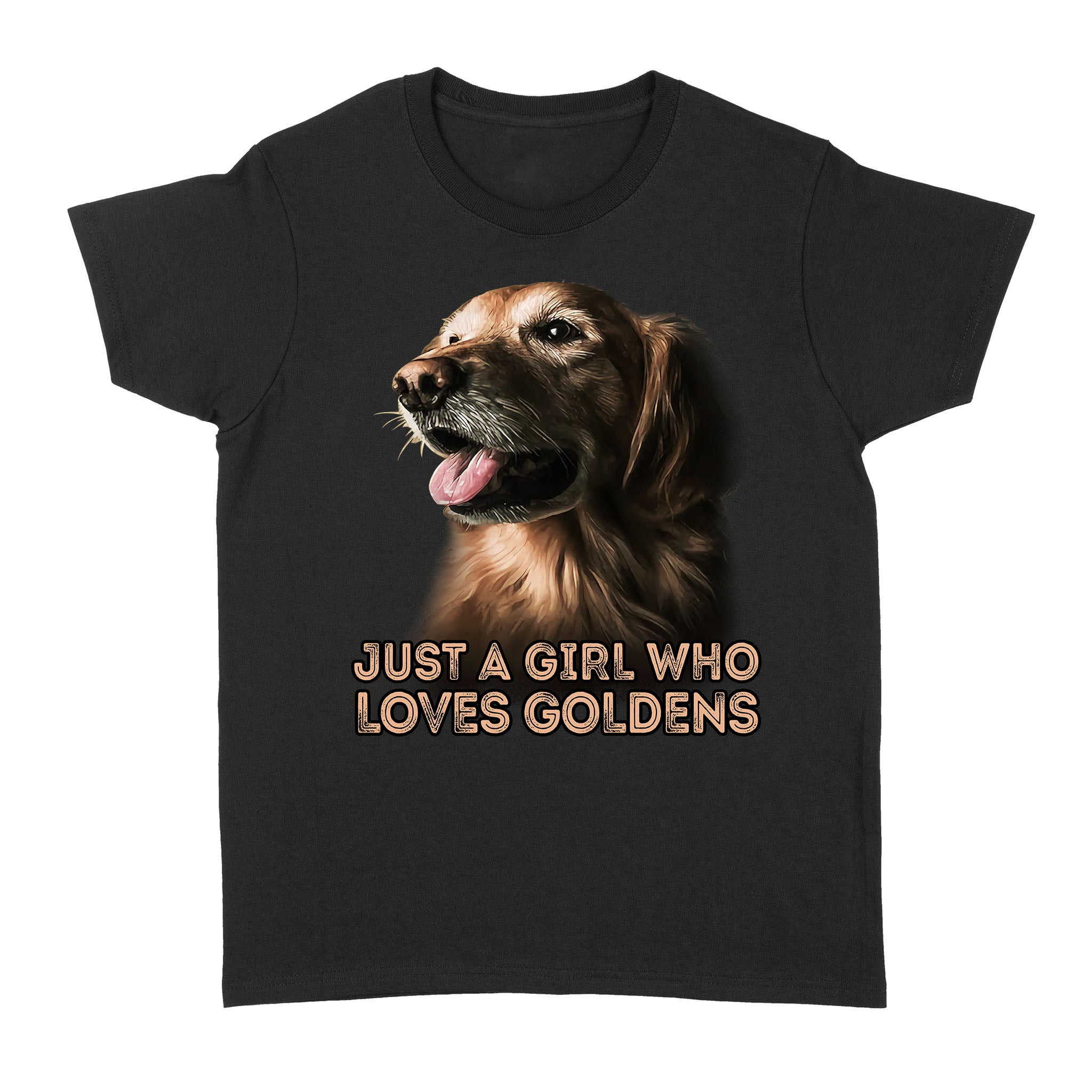 Just A Girl Who Loves Golden Retrievers – Standard Women’s T-shirt