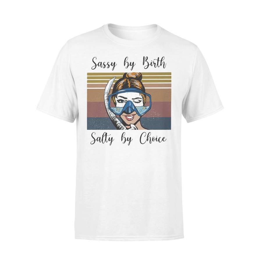 Sassy By Birth Salty By Choice Scuba Diving Vintage Reotro T-shirt