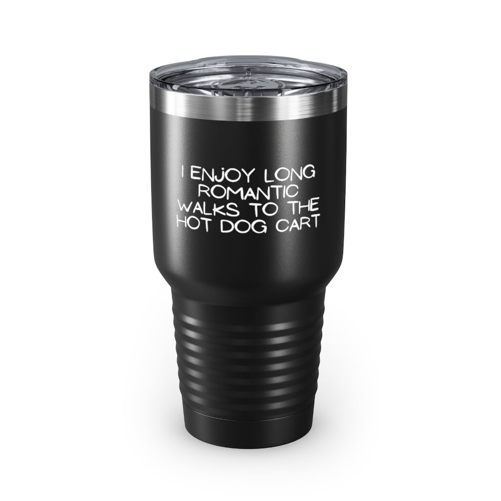 30Oz Tumbler Stainless Steel Colors Hilarious I Enjoy Long Romantic Walks Hotdog Sausage Foodie Humorous Food Teckel Doggie Pooch Lover Women Men