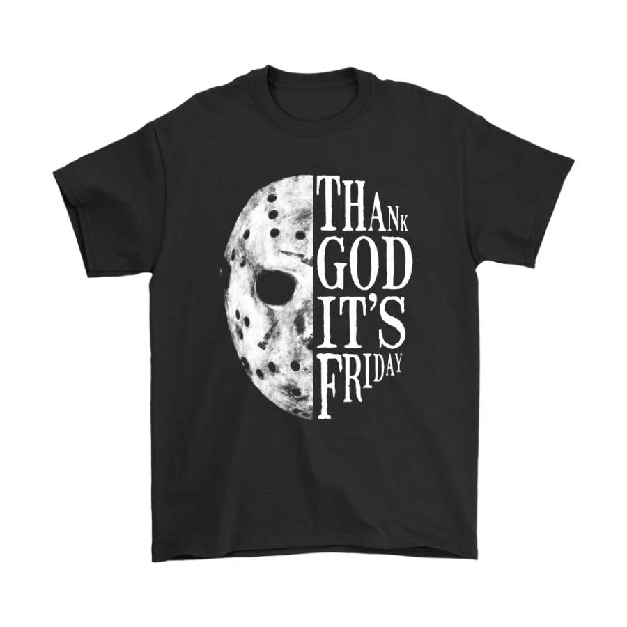 Thank God It's Friday Jason Voorhees Friday 13th Shirts