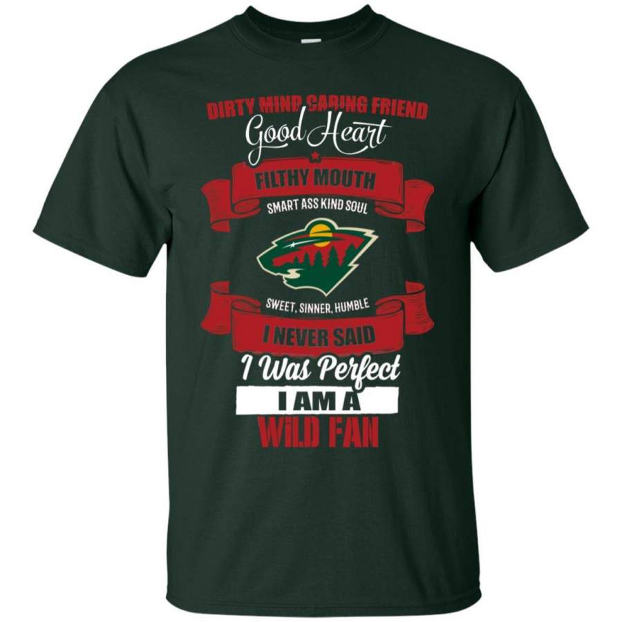 I Am A Minnesota Wild Fan T Shirts