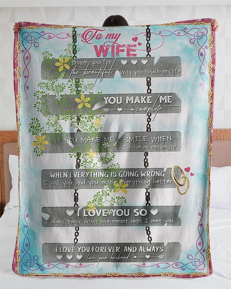 To My Wife,Thank You For The Beautiful Way You Touch My Life Blanket, You Make Me Complete,Gift For Wife Family Home Decor Bedding Couch Sofa Soft And Comfy Cozy