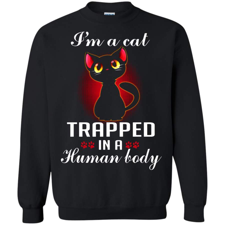 AGR I ‘m A Cat Trapped In A Human Body Sweatshirt