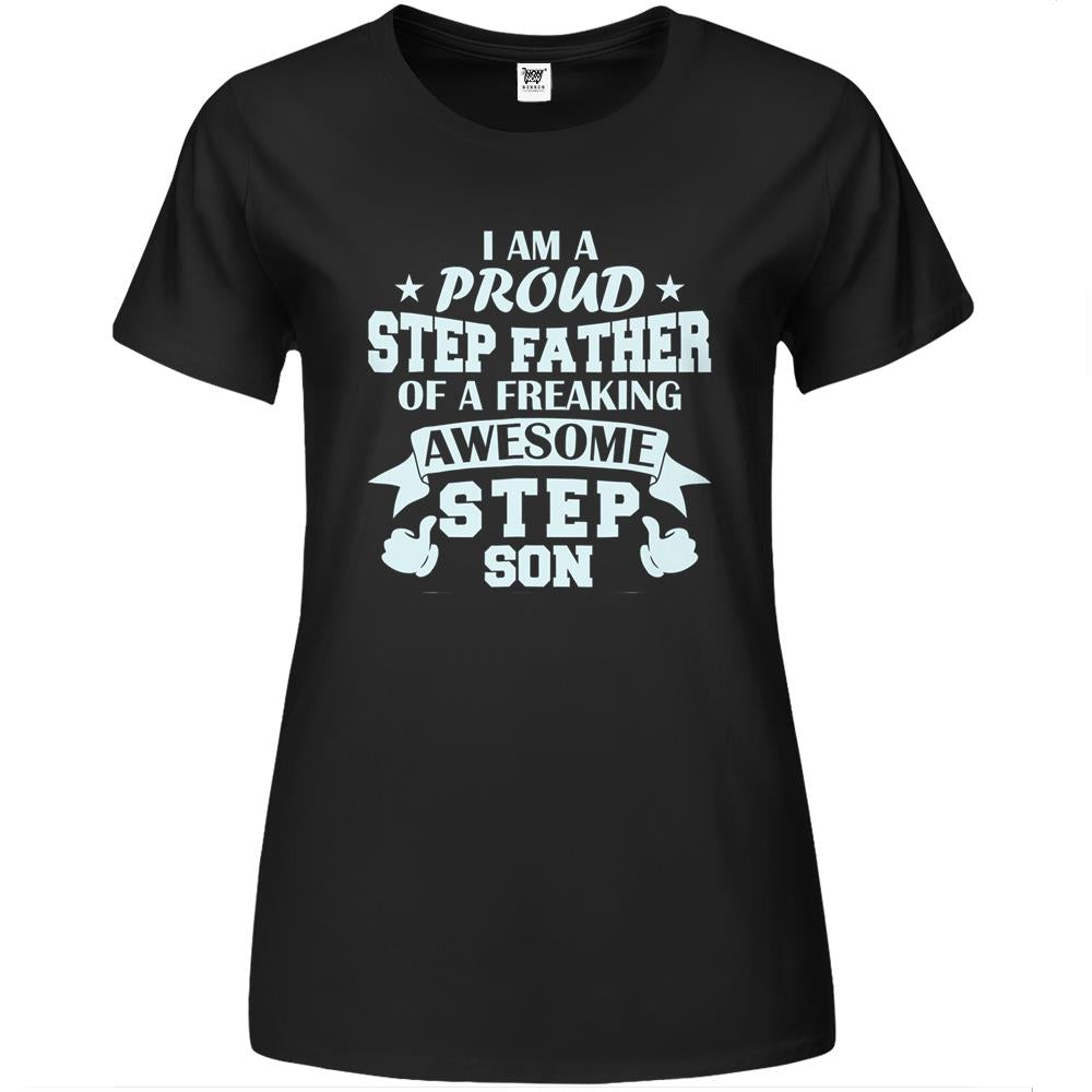 I Am A Proud Step Father Stepfather From Step Son Stepdad Premium Womens Tshirts