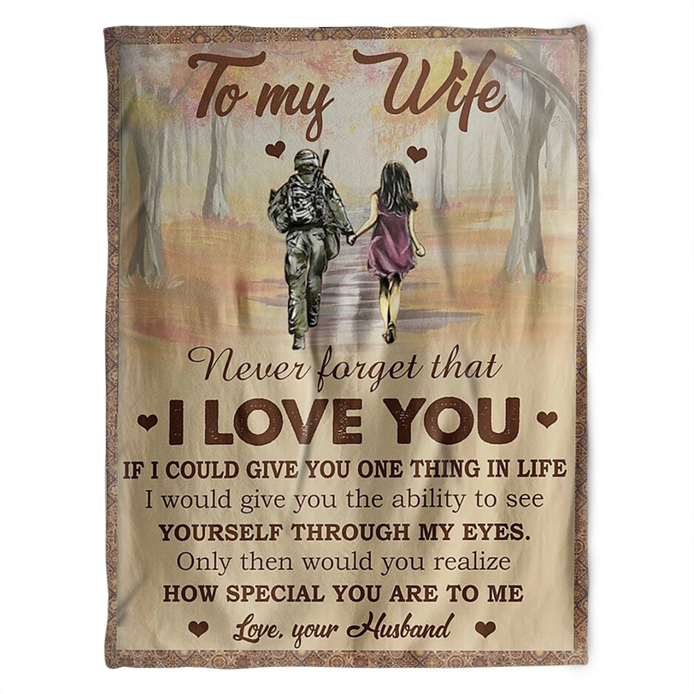 To My Wife Blanket, Yourself Through My Eyes, Gift For Wife Family Home Decor Bedding Couch Sofa Soft And Comfy Cozy