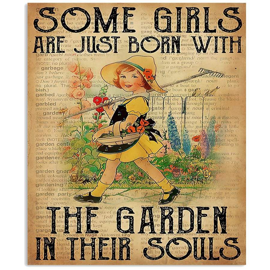MP0411 – Gardening – Some girls are just born with the garden in their souls – Poster