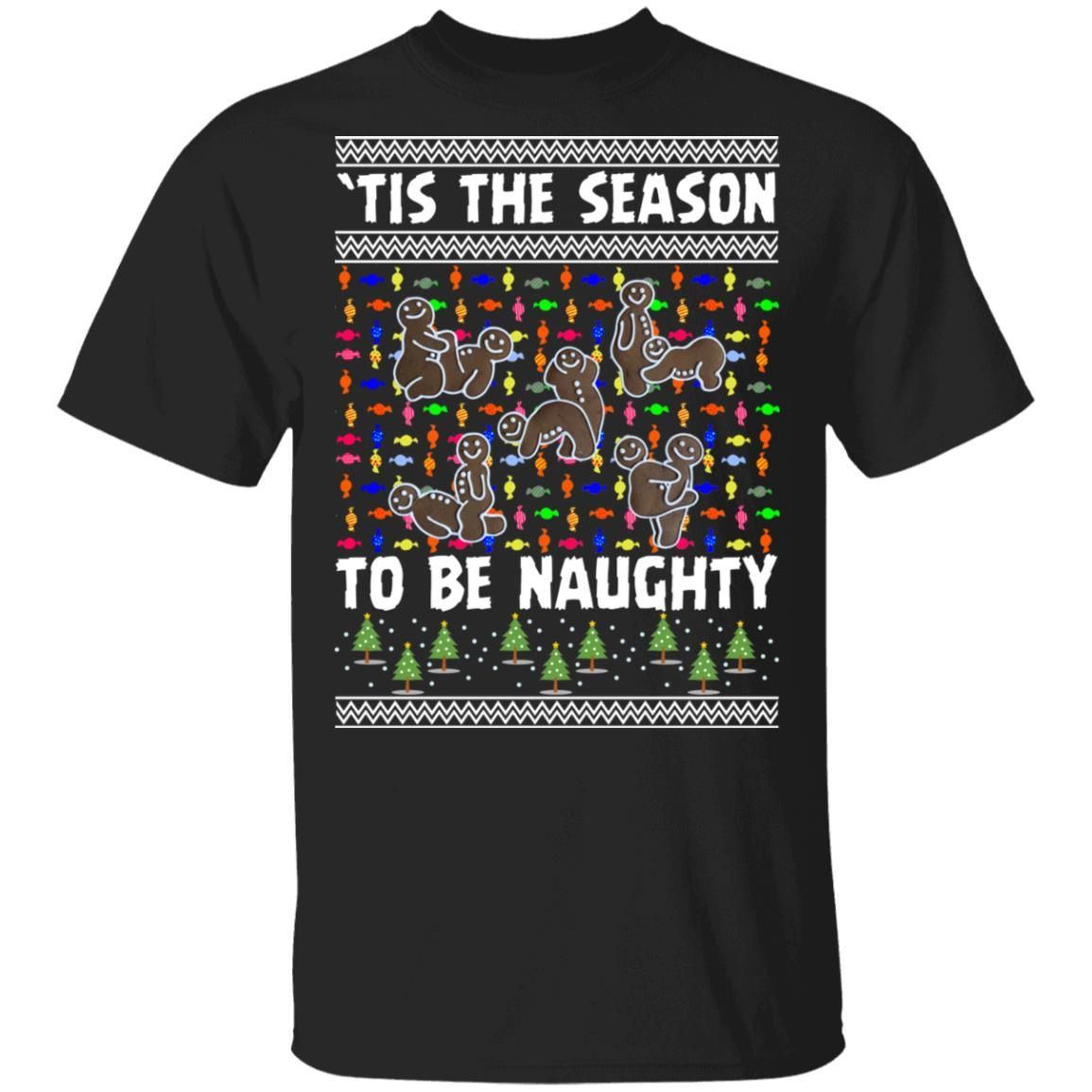 Tis The Season To Be Naughty Ugly Christmas Sweater