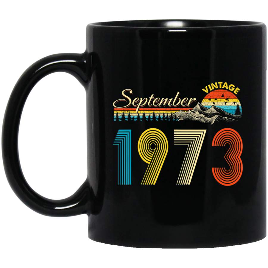 September 1973 Vintage 46th Birthday Gift 46 Yrs Coffee Mug