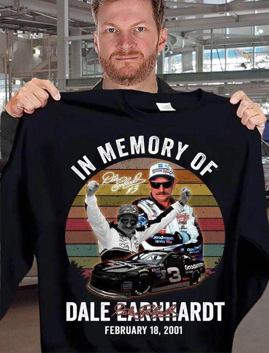 In Memory Of Dale Earnhardt February 18 2001 Signature T-Shirt