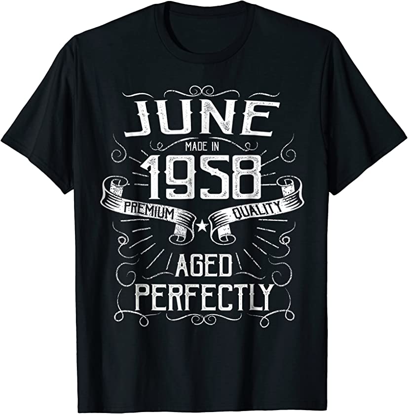 Vintage June Made in 1958 T-Shirt 60th Birthday Gift Tee