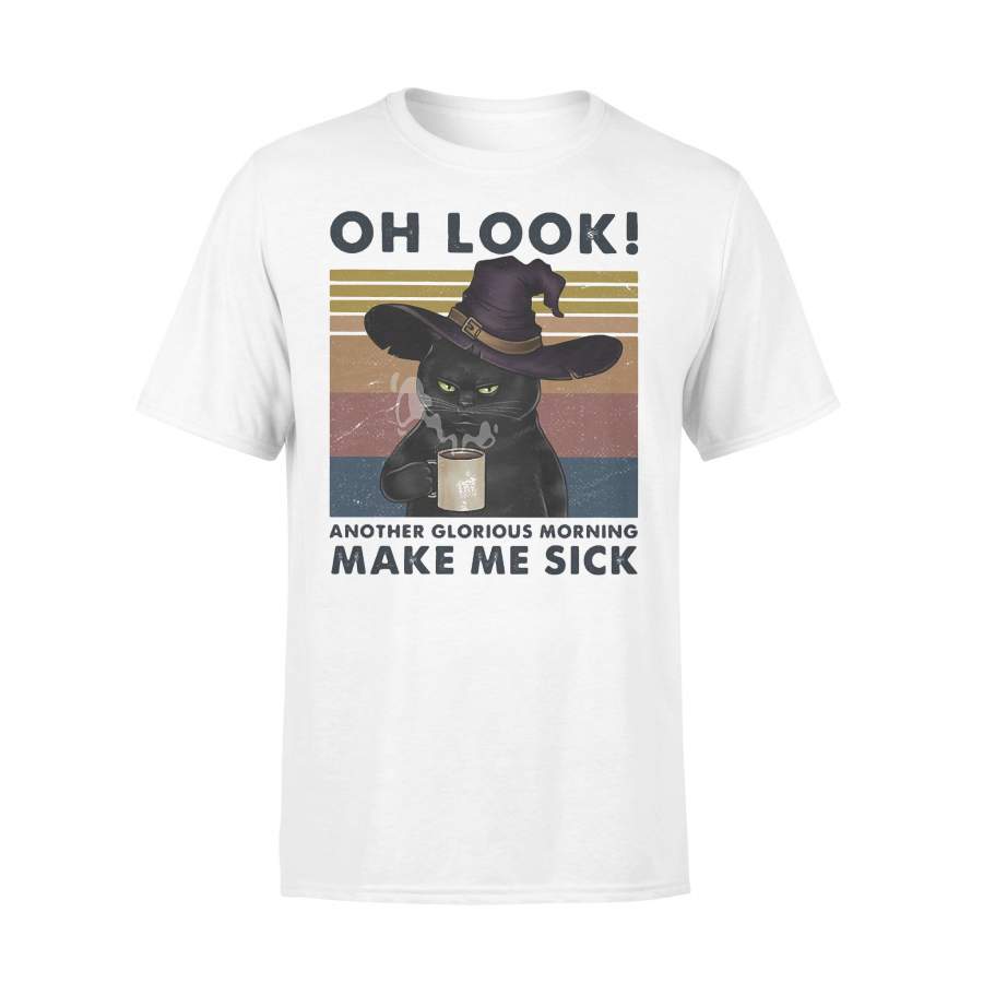 Cat Oh Look Another Glorious Morning Make Me Sick Vintage Retro T-shirt