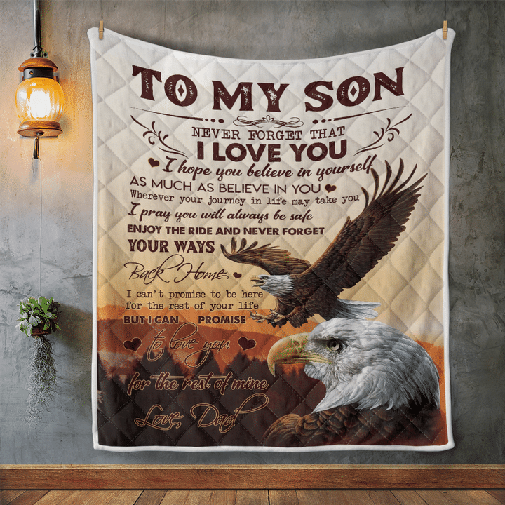 To My Son Never Forget That I Love You Blanket Gift For Son From Dad Birthday Gift Family Gift Home Decor Bedding Couch Sofa Soft And Comfy Cozy