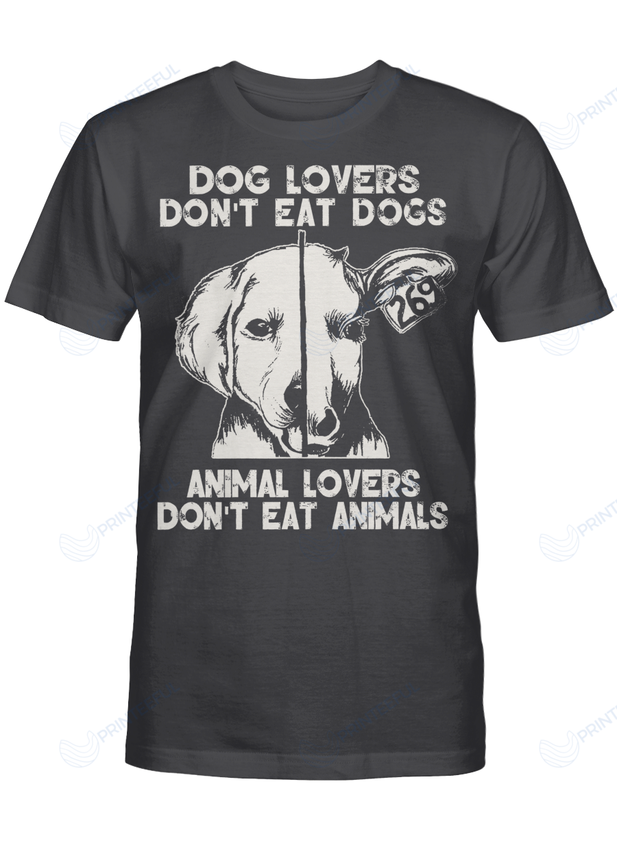 Animal Lovers Don’t Eat Animals – Animal Care Shirts / Mugs / Totes / Hand Bags