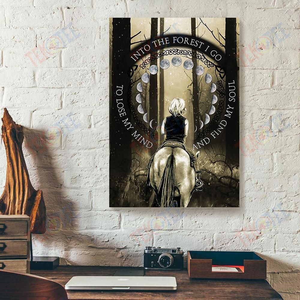 Canvas Wall Art Into The Forgest I Go To Lose My Mind Find My Soul Horse Vertical Canvas Wall Art Beautiful Wall Art Home Decoration