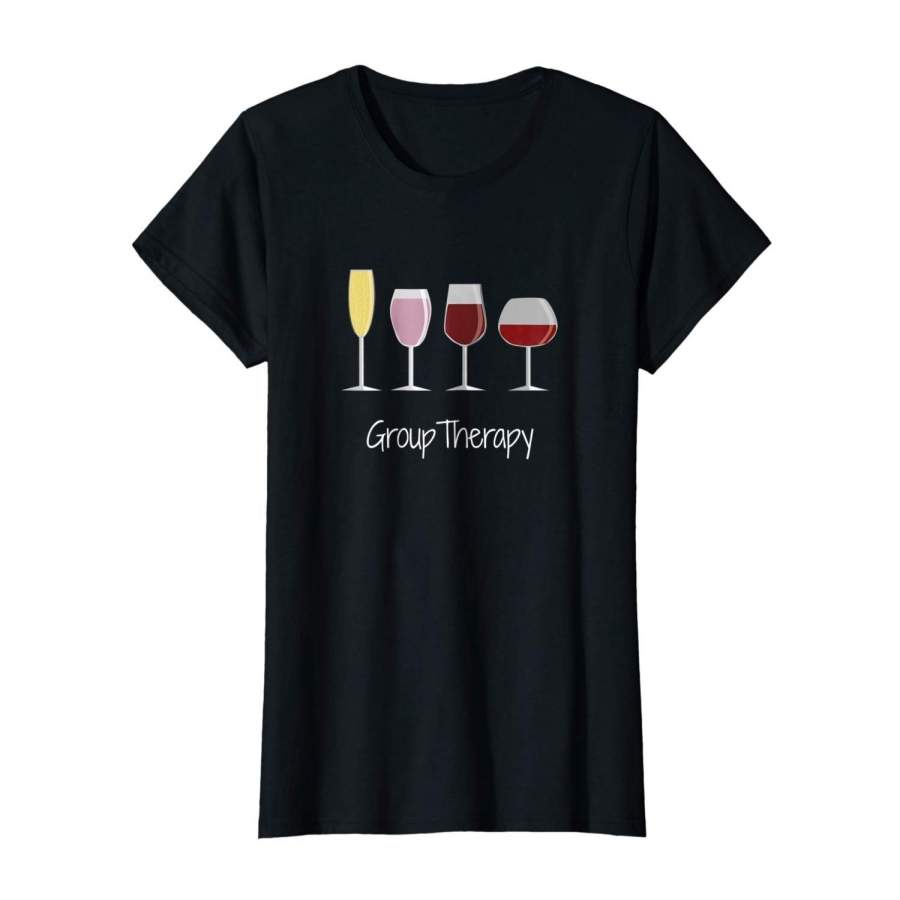 Womens Funny Cotton T Shirt Womens Wine Drinking Short Sleeve T-Shirt – Group Therapy Summer Fashion T-Shirt