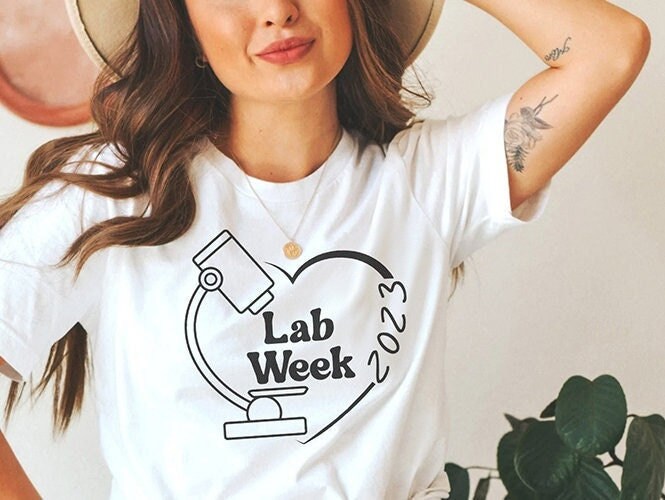 Lab Week 2023 Shirt, Lab Tech TShirt, Science Gift, Lab Tech Tee, Lab Assistant, Phlebotomist, Medical Laboratory Professionals Week T-Shirt