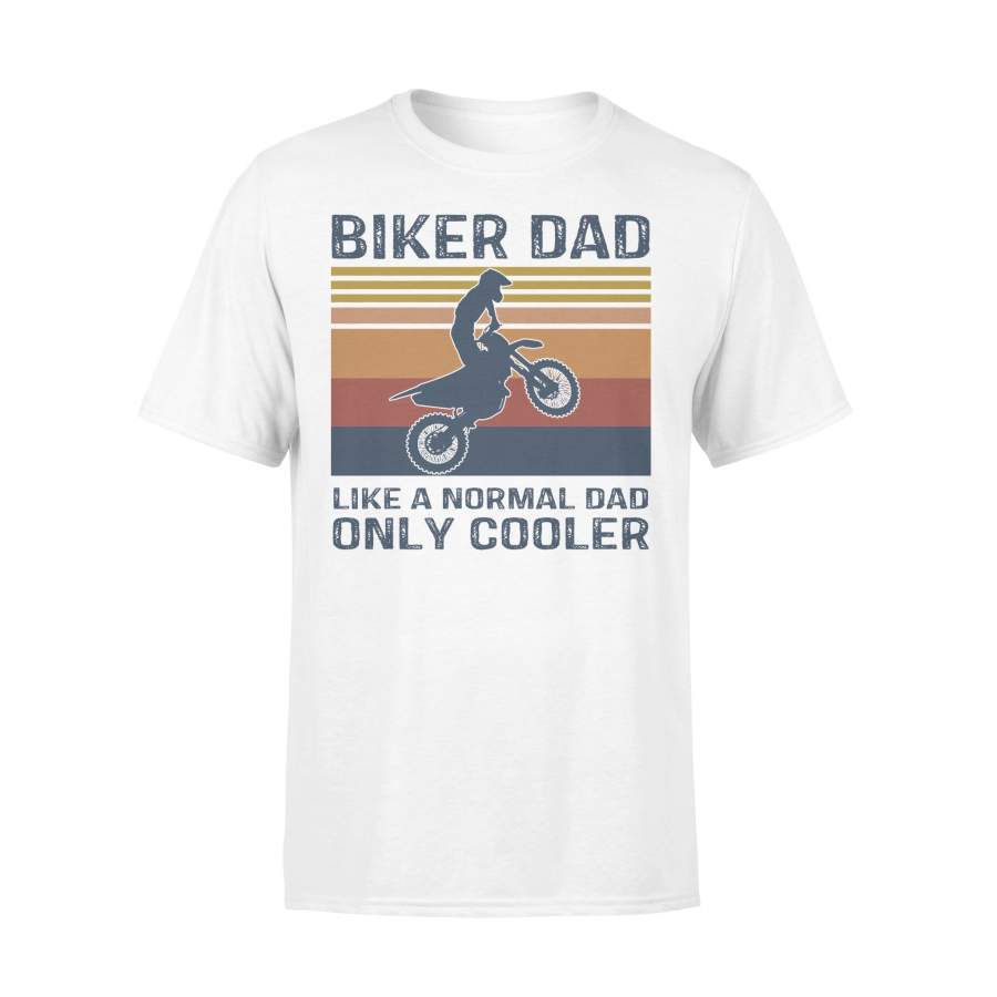 Biker Dad Like A Normal Dad Only Cooler Vintage T-shirt