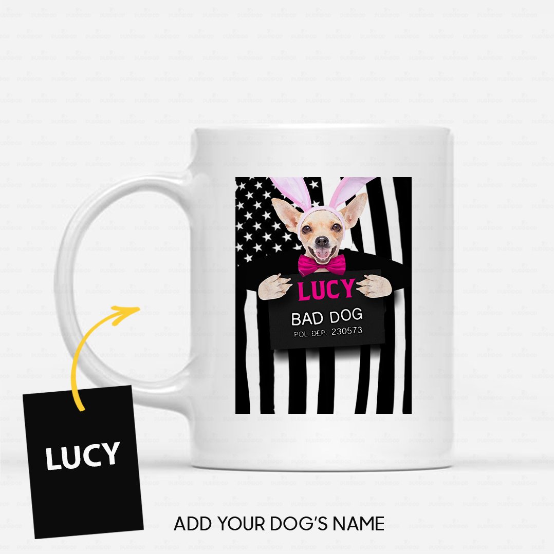 Personalized Dog Gift Idea – Bad Dog Girl With Rabbit Ear For Dog Lovers – White Mug