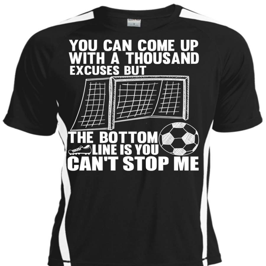 You Can’t Stop Me T Shirt, Being A Soccer Coach T Shirt, Cool Shirt