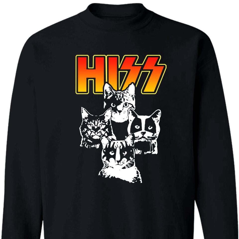 Cat Lovers Gift – Hiss Of Sweatshirt – Trending Personalzied