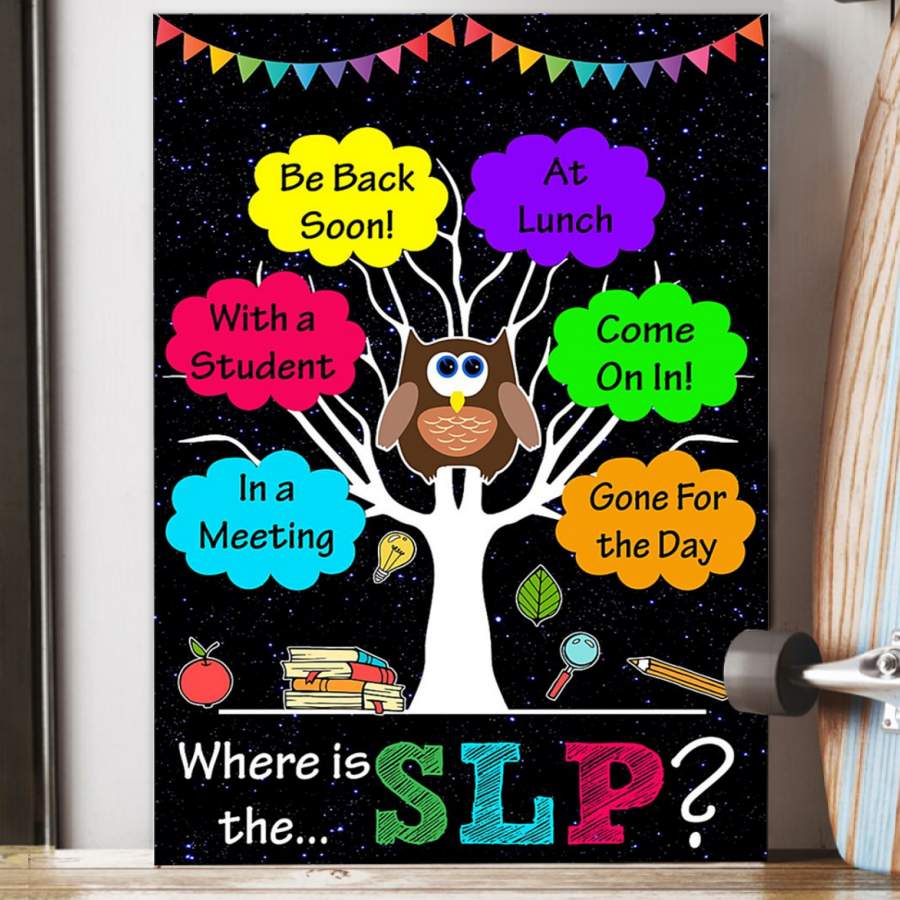 Where Is The SLP Colorful Design Gift For People Poster