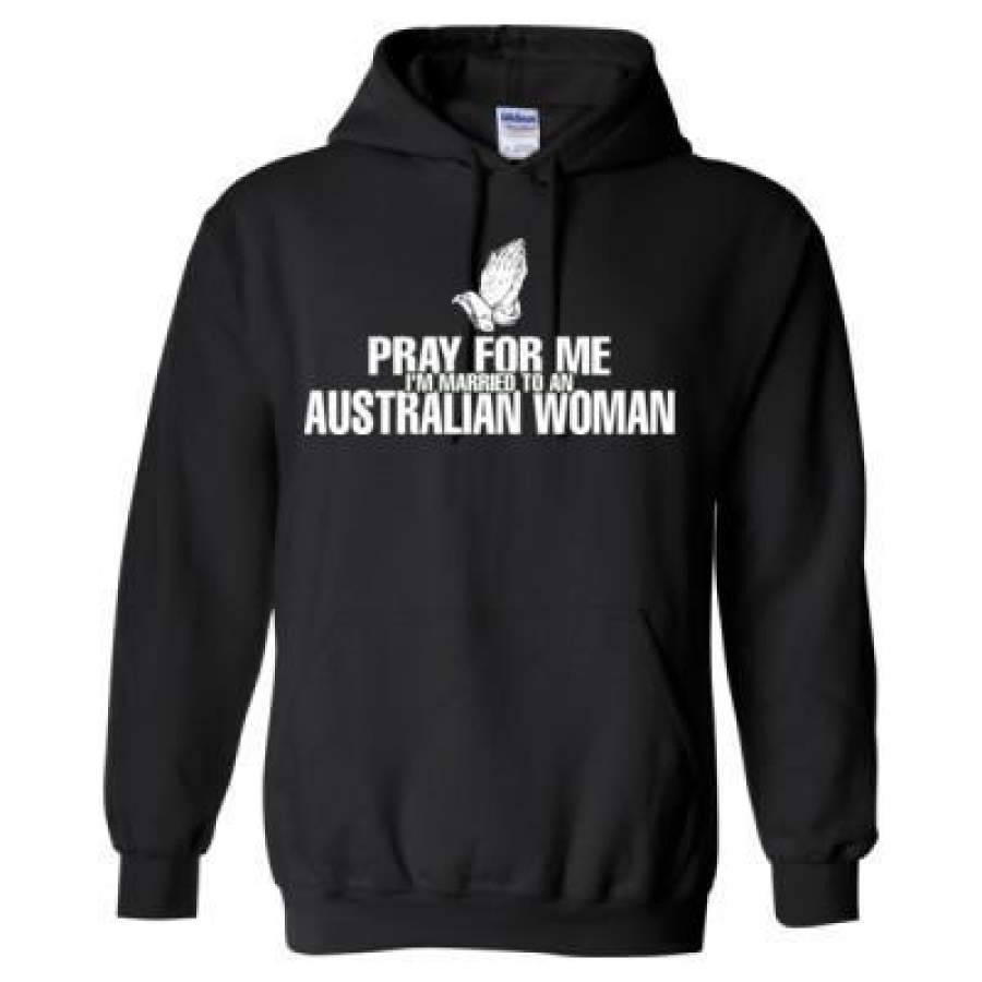 AGR Pray For Me I’M Married To An Australian Woman – Heavy Blend™ Hooded Sweatshirt