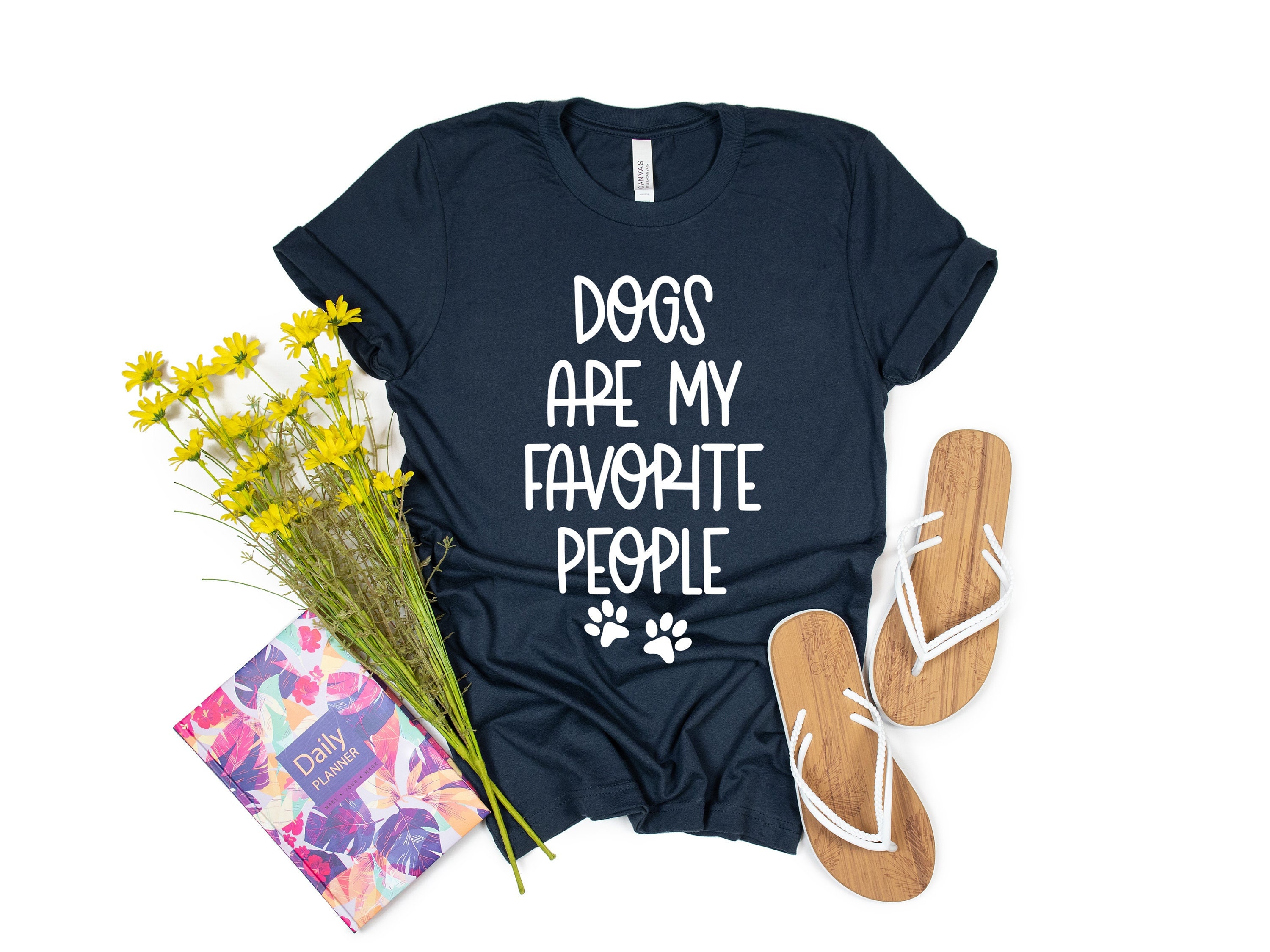 Dogs Are My Favorite People Shirt, Funny Dog Shirt, Dogs Are My Favorite, Dog Mom, Dog Lover Shirt, Dog Lover Gift, Dog Lover, Dog Shirts