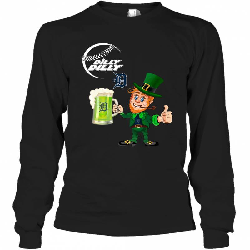 Detroit Tigers Dilly Dilly Saint Patrick Day Long Sleeve T-Shirt