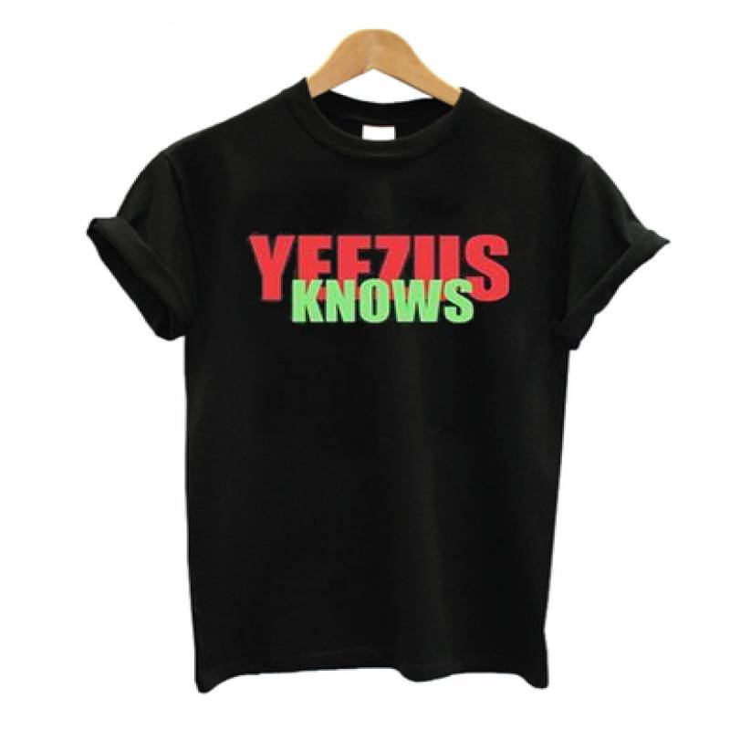 Yeezus knows T-Shirt