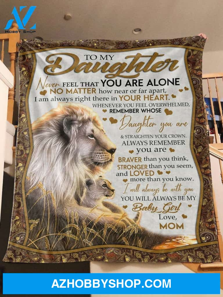 To My Daughter – Lion Fleece Blanket