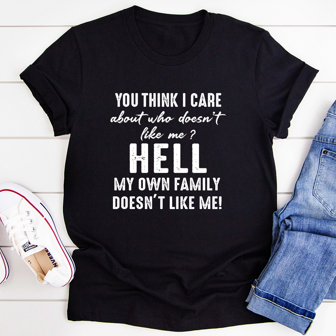 Do You Think I Care Tee – Childshirt