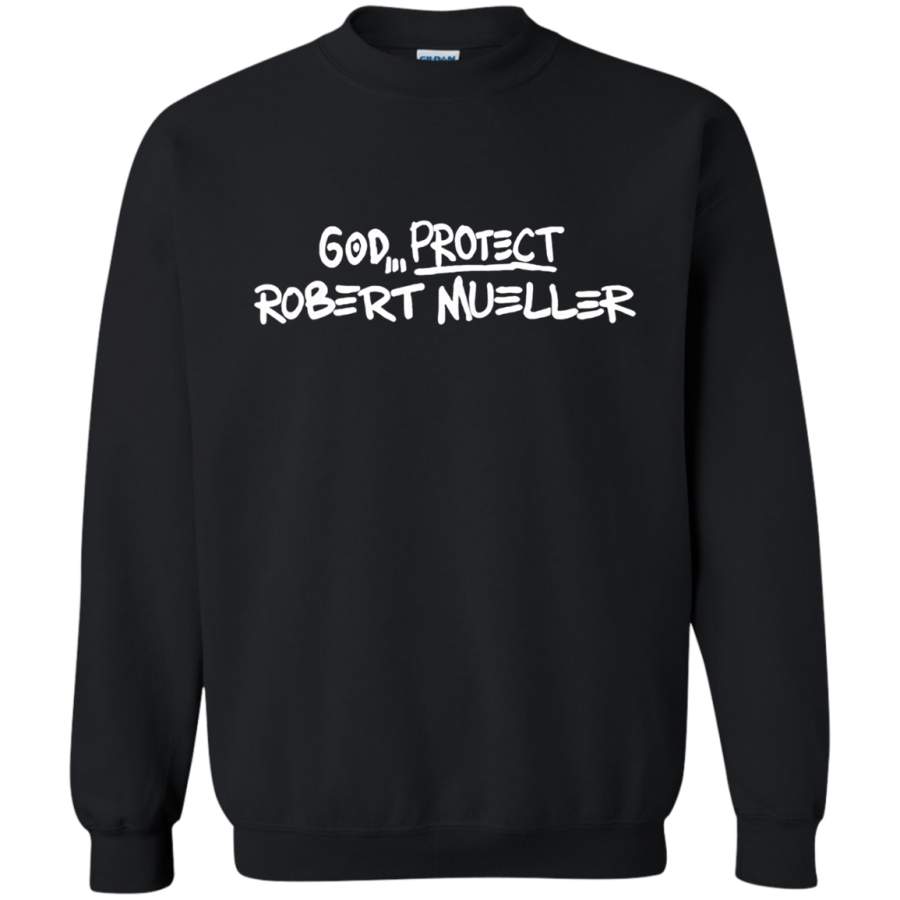 AGR God Protect Robert Mueller Sweatshirt