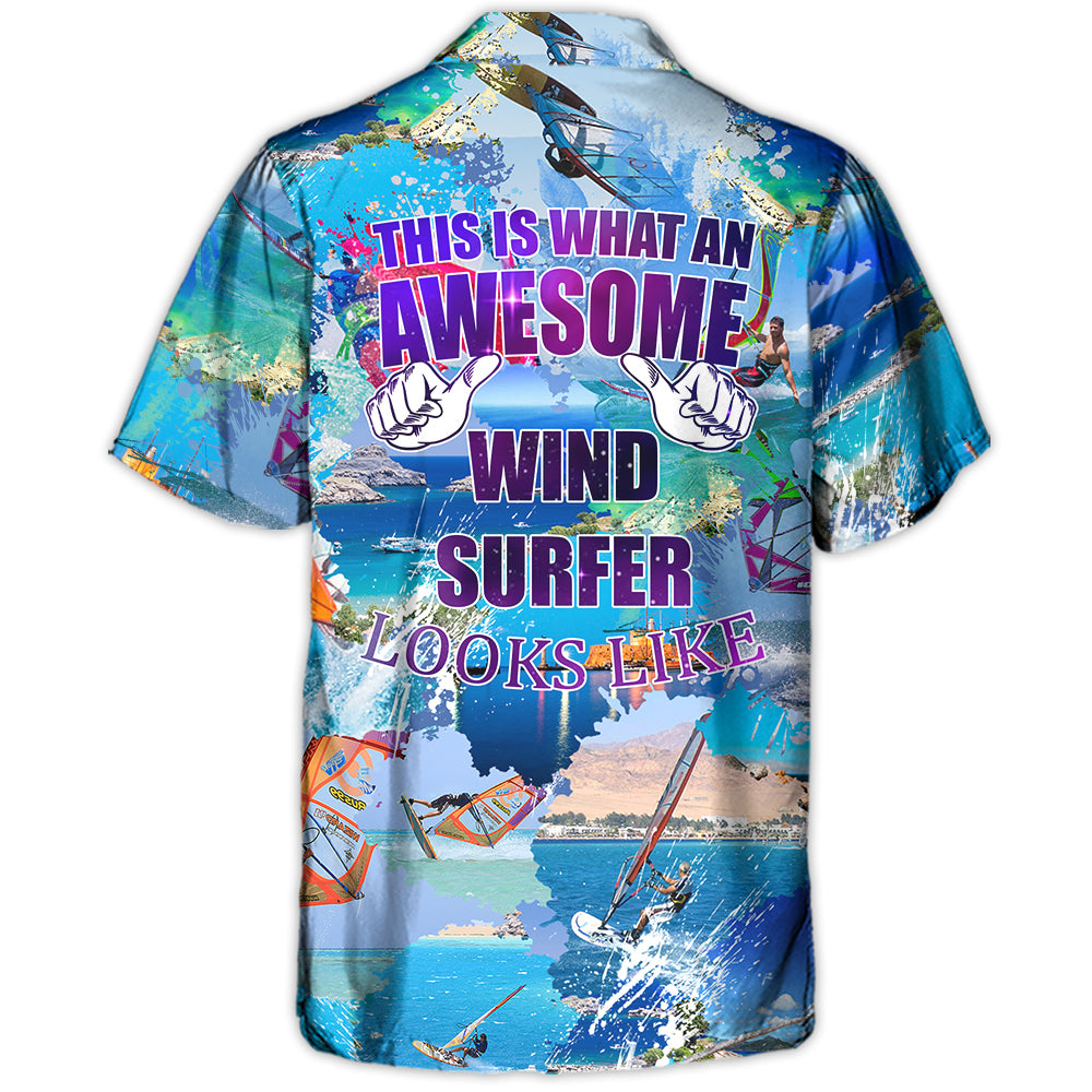 Windsurfing This Is Awesome Wind Surfer Looks Like – Hawaiian Shirt – Owl Ohh