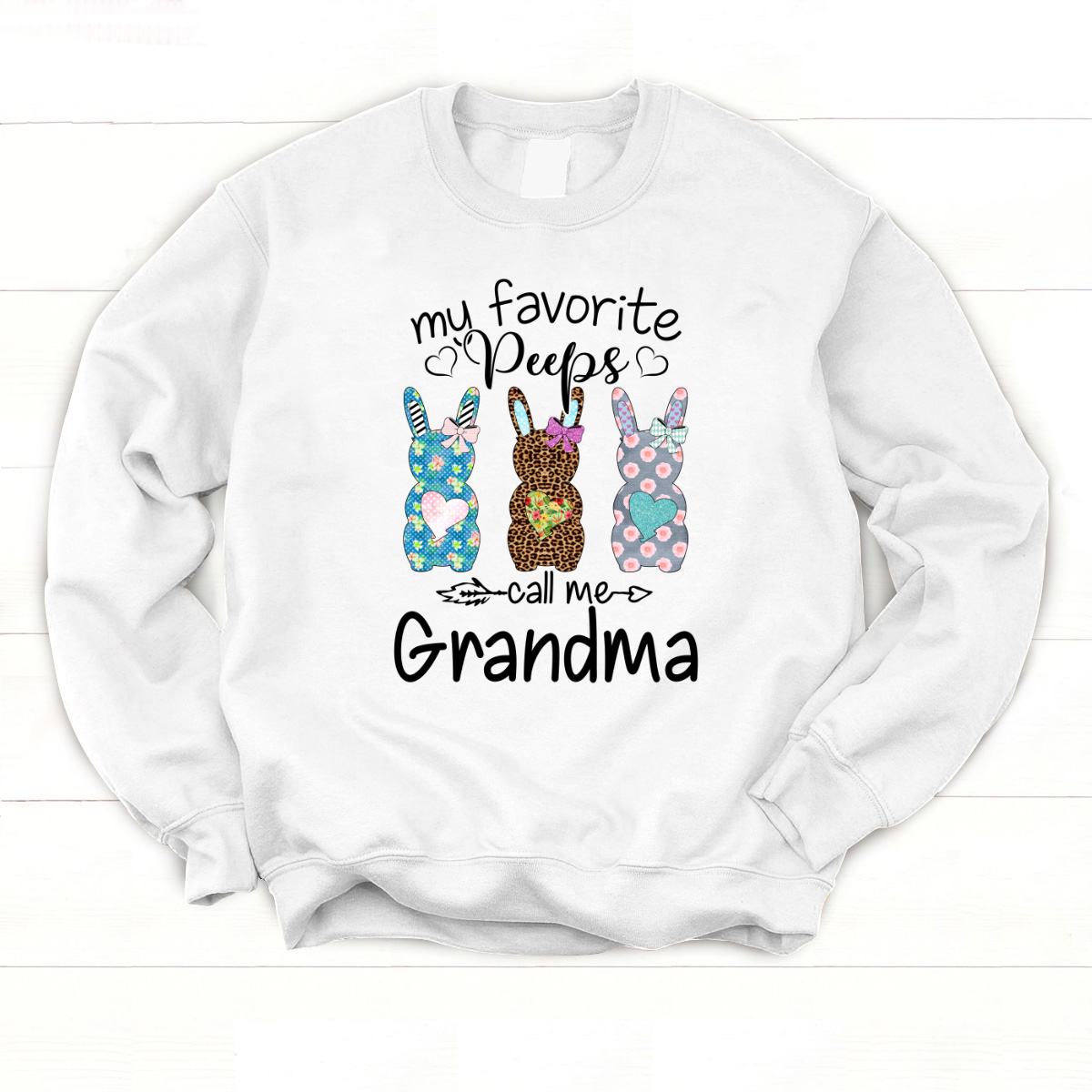 Personalized My Favorite Peeps Call Me Grandma Easter Bunny Sweatshirt