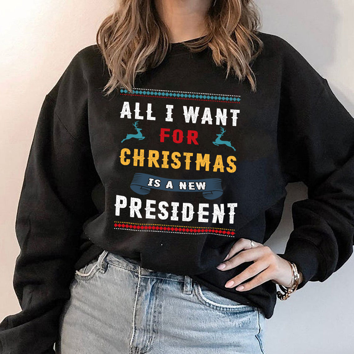 All I Want For Christmas Ugly Sweater 3