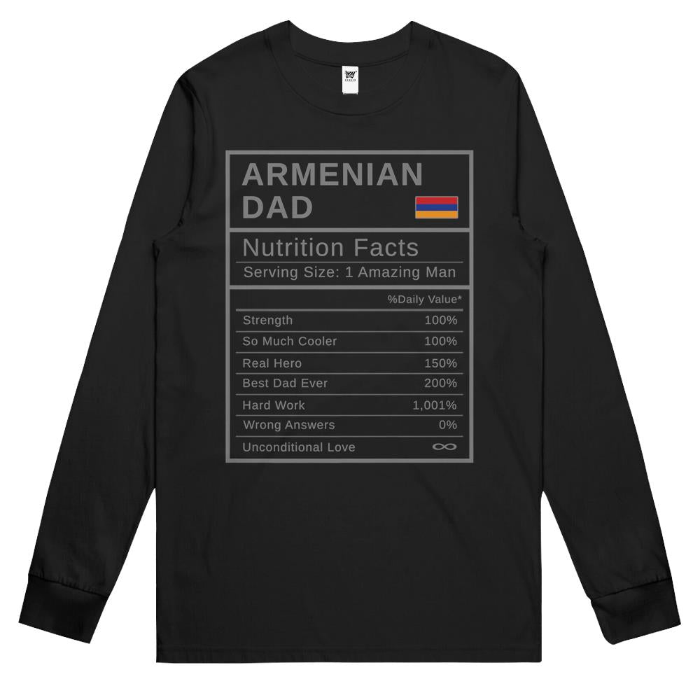 Mens Armenian Dad, Nutrition Facts Tshirt Fathers Day Hero Gift Long Sleeve T Shirts