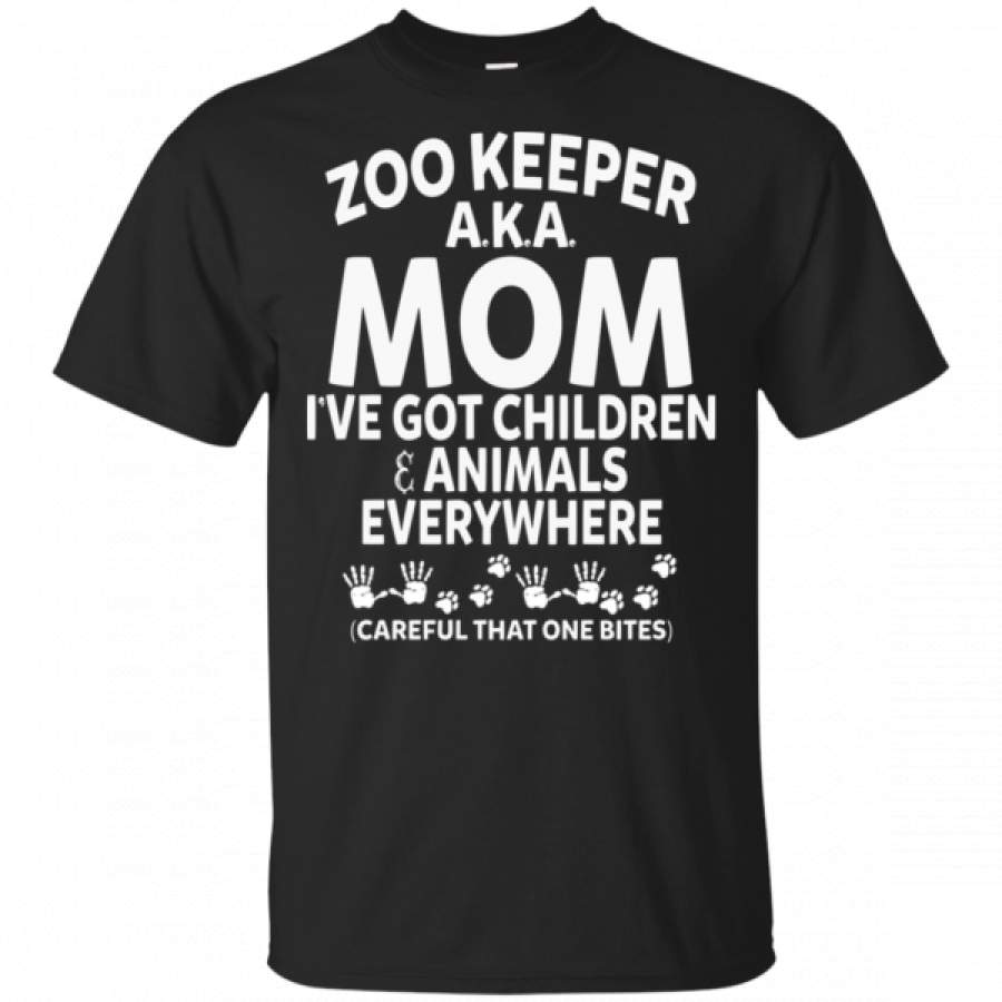 Zoo Keeper A.K.A Mom I’ve Got Children And Animals Shirts