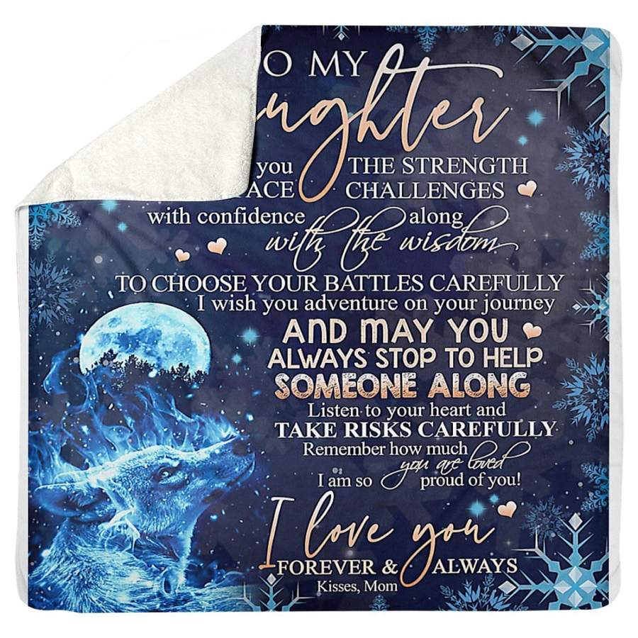 To My Daughter I Love You Forever And Always Custom Design Gifts Sherpa Blanket