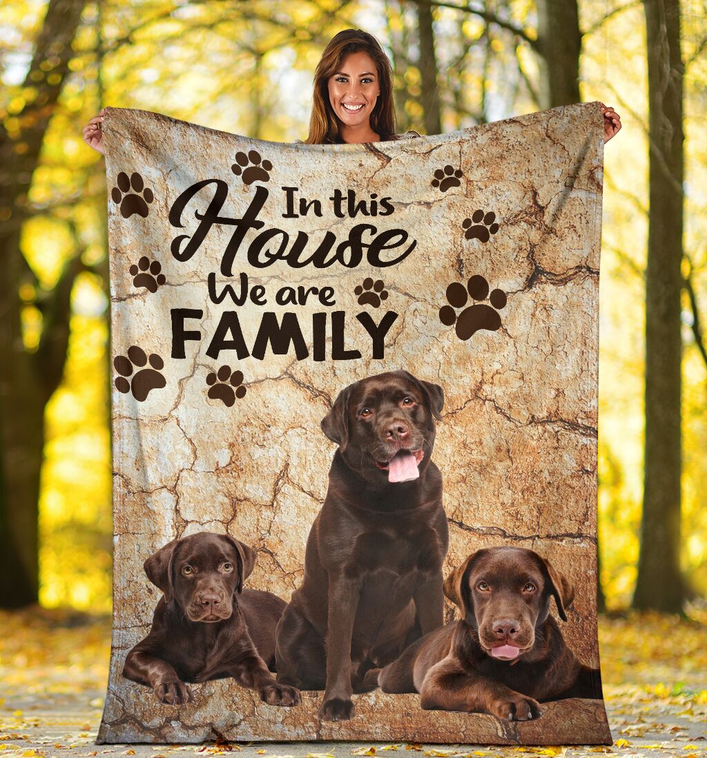 We Are Family Blanket Chocolate Labrador Retriever  For Dog Lovers Fleece Blankets